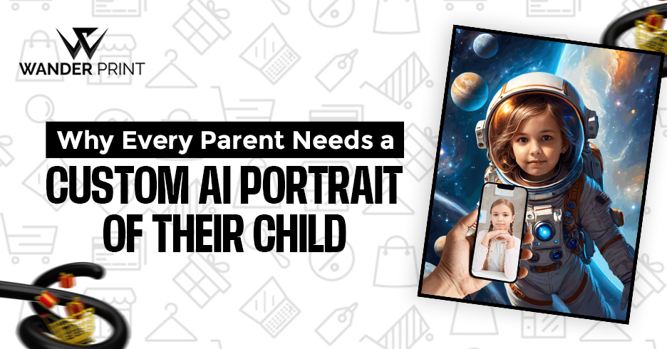 Why Every Parent Needs a Custom AI Portrait of Their Child