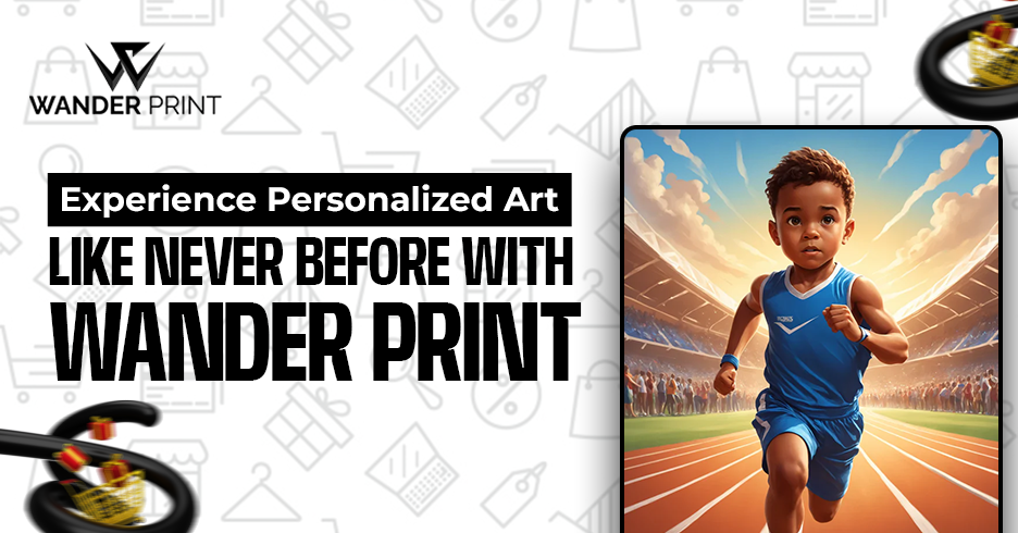 Experience Personalized Art Like Never Before with Wander Print