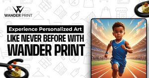 Experience Personalized Art Like Never Before with Wander Print