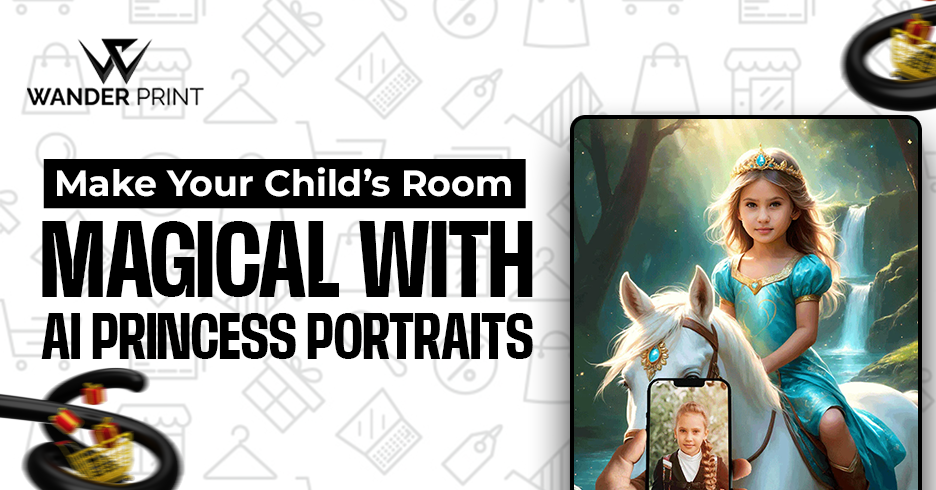 Make Your Child’s Room Magical with AI Princess Portraits