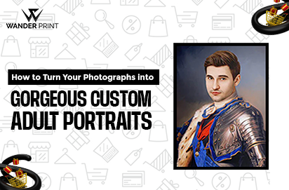 How to Turn Your Photographs into Gorgeous Custom Adult Portraits