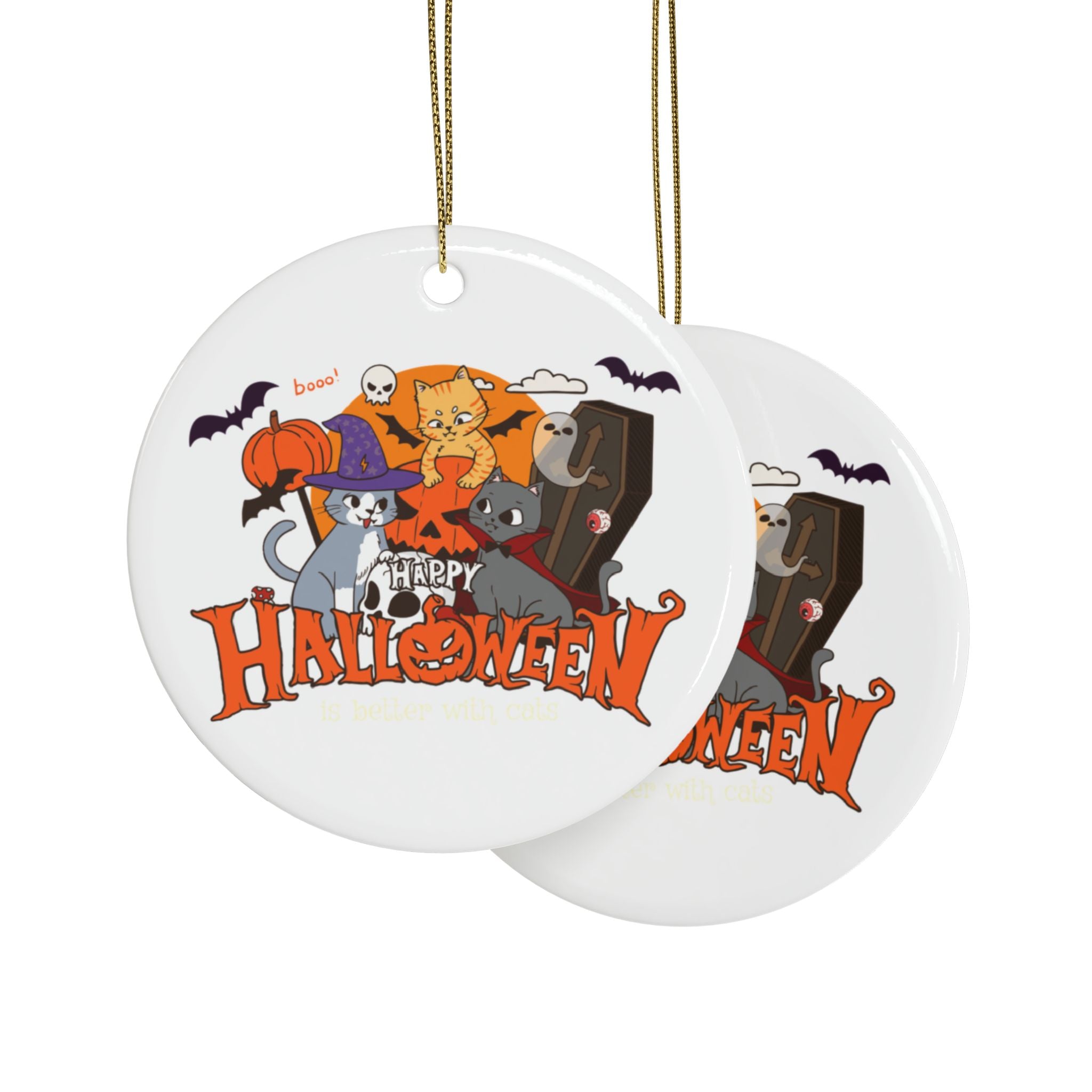 Halloween is Better with Cats | Ceramic Ornaments