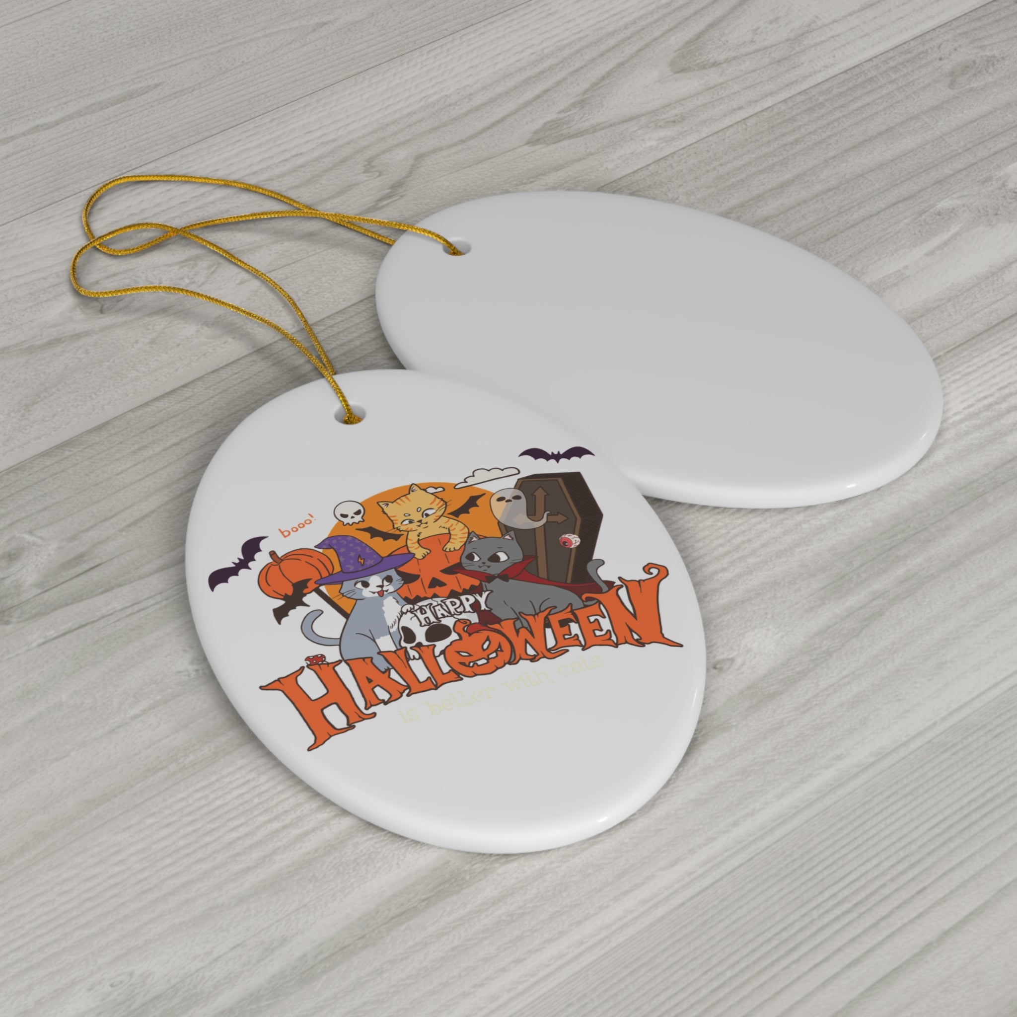 Halloween is Better with Cats | Ceramic Ornament