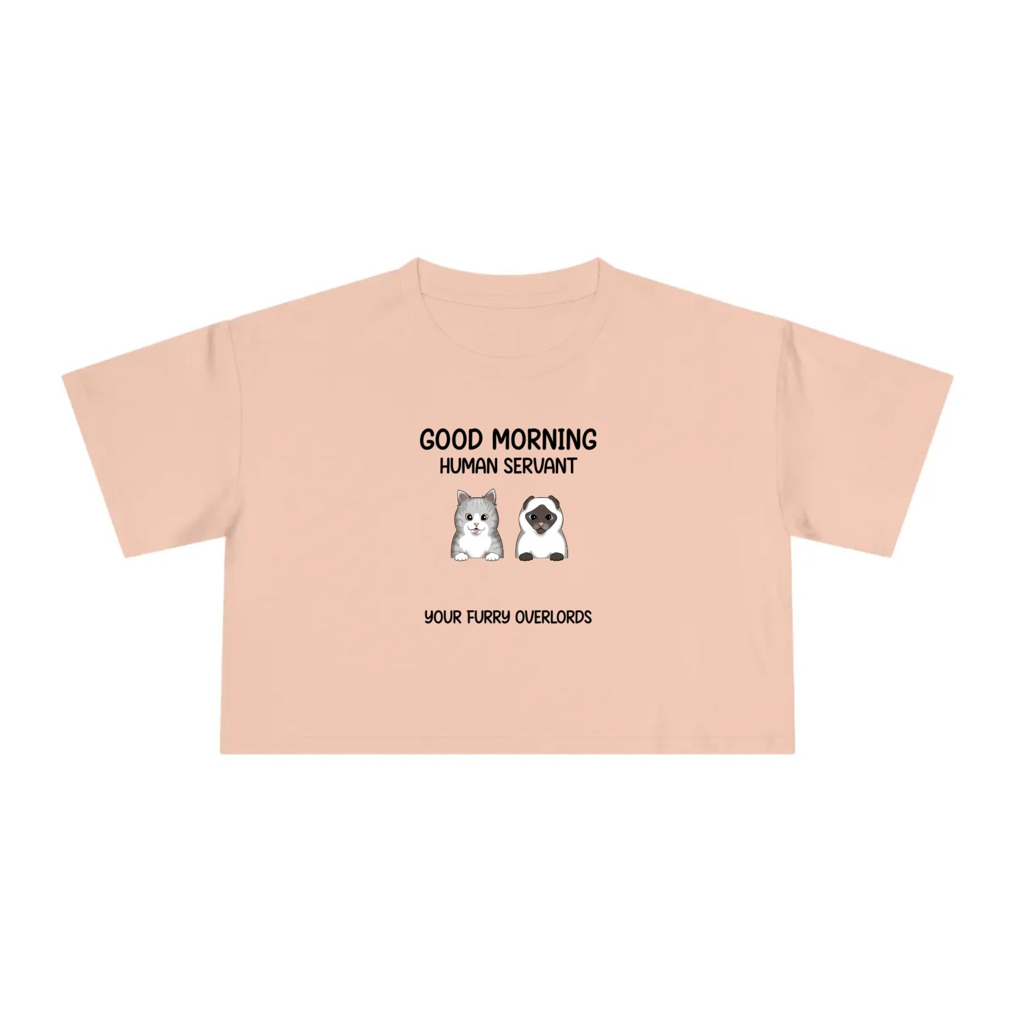Good Morning Human Servant | Women's Crop Tee