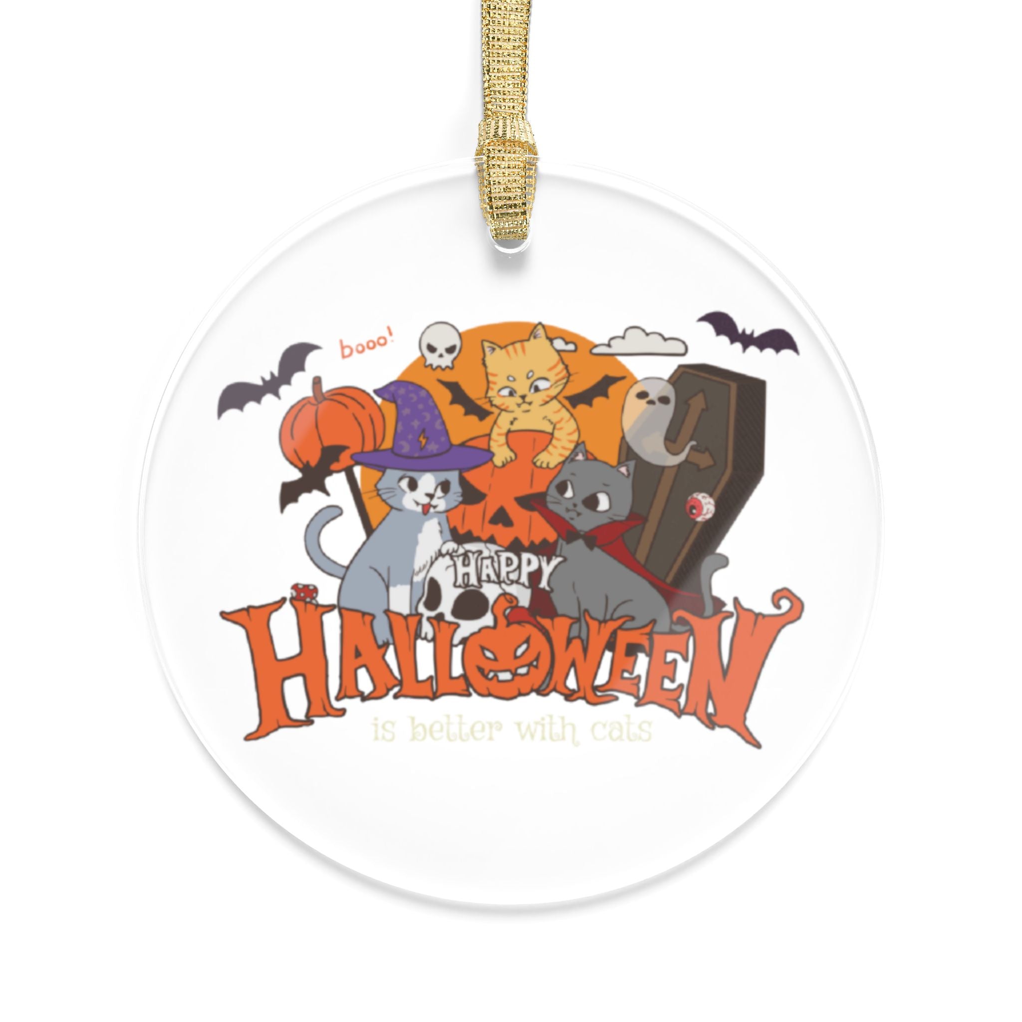 Halloween is Better with Cats | Acrylic Ornaments