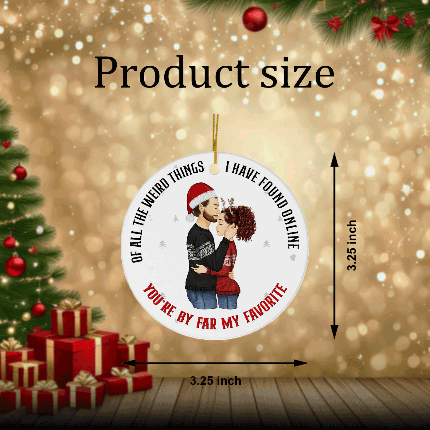 Cute Couple Christmas |'You're By Far My Favorite' Holiday Gift | Ceramic Ornament