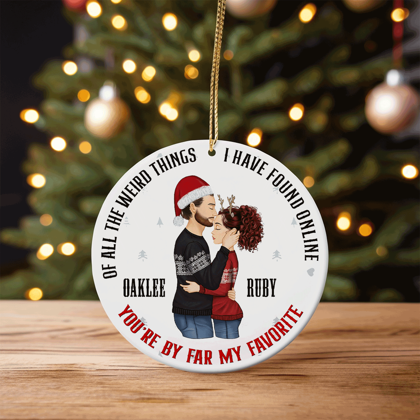 Cute Couple Christmas |'You're By Far My Favorite' Holiday Gift | Ceramic Ornament