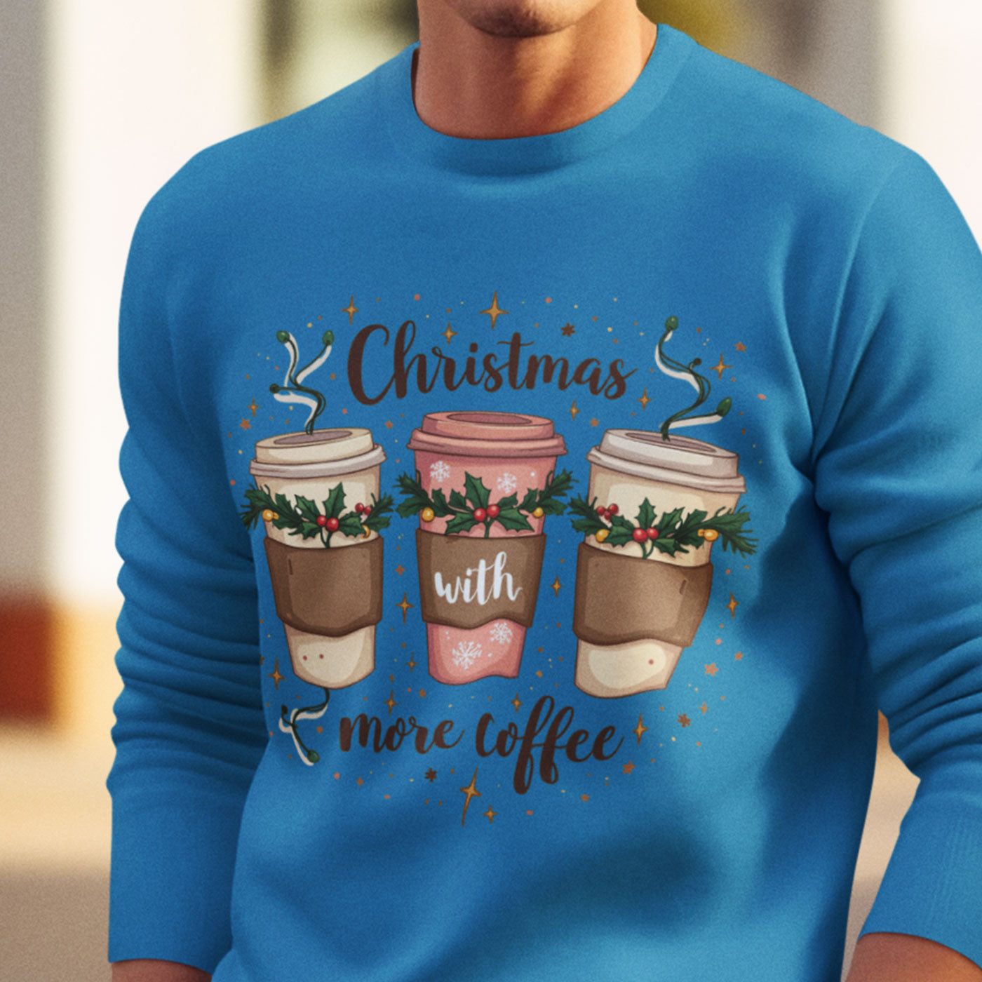 Christmas with More Coffee | Festive Holiday Coffee Cups | Unisex Crewneck Sweatshirts