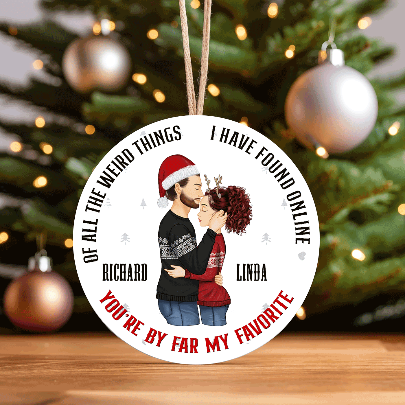Cute Couple Christmas |'You're By Far My Favorite' Holiday Gift | Ceramic Ornament