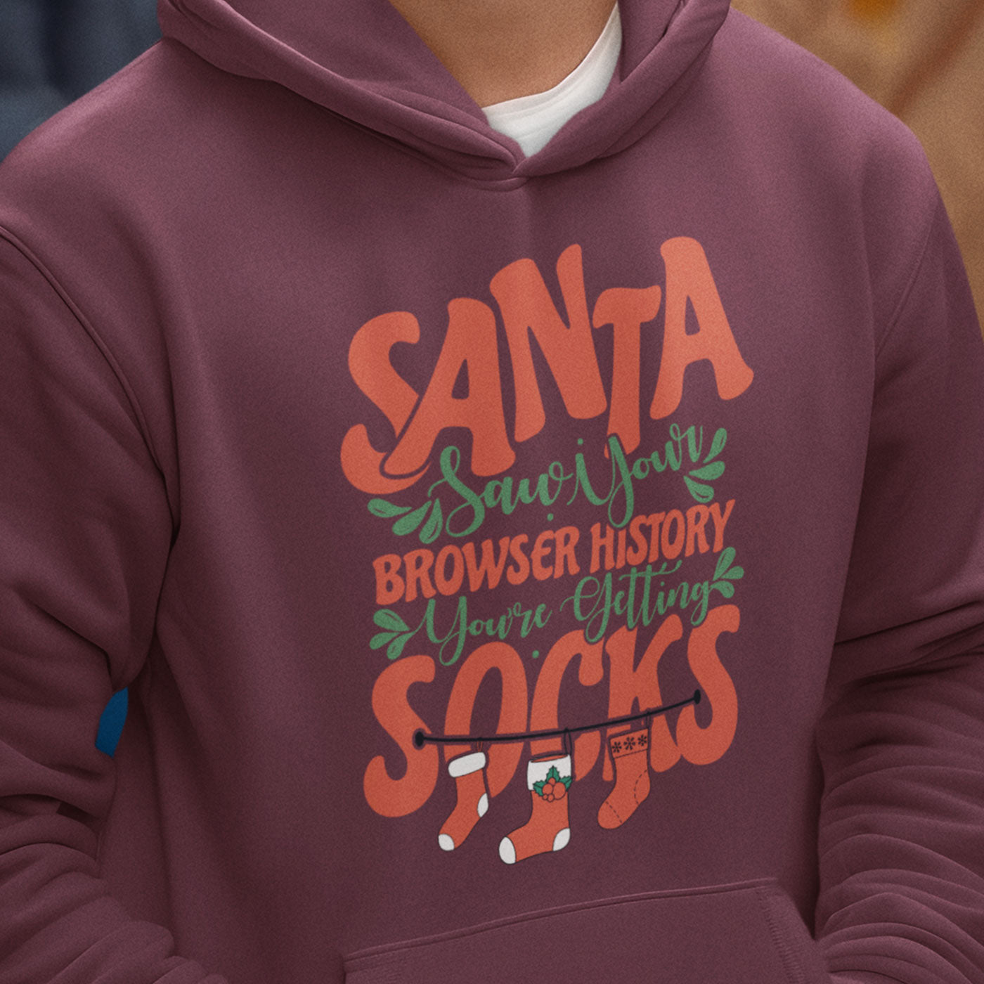 Santa Saw Your Browser History | Funny Christmas Sock | Unisex Hoodie