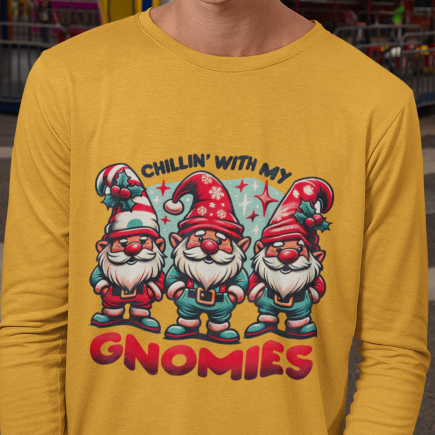 "Chillin' With My Gnomies | Fun Christmas Gnome | Unisex Long Sleeve