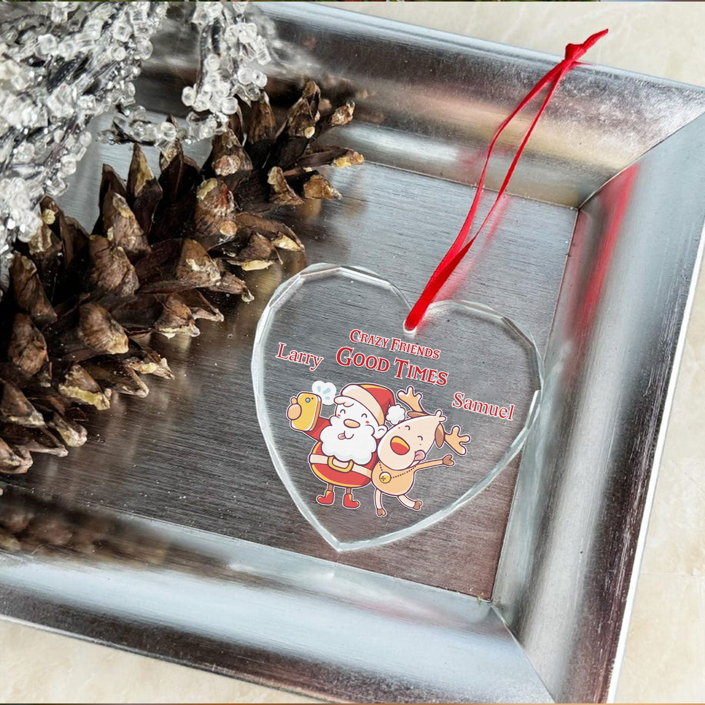 Crazy Friends Good Times | Santa and Reindeer Christmas | Glass Ornament