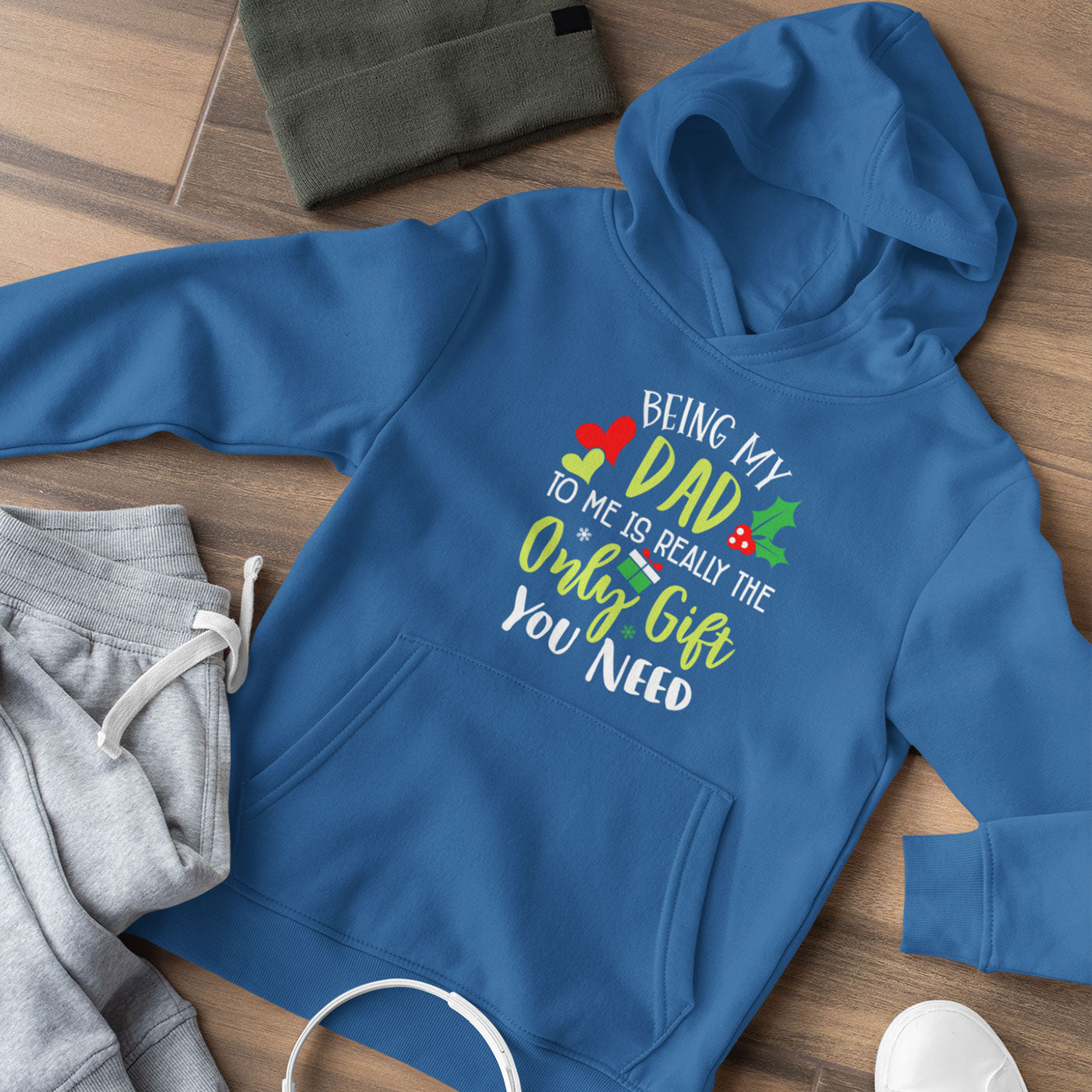 Being My Dad Is the Only Gift You Need | Fun Christmas | Unisex Hoodie