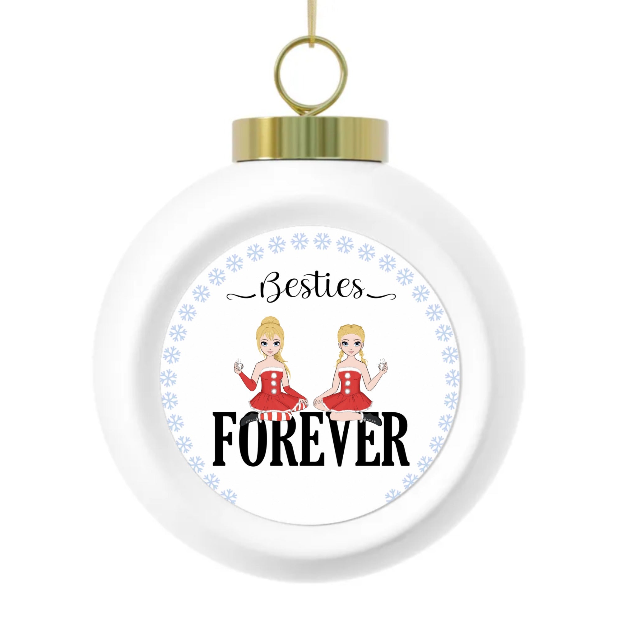 Besties Forever | Christmas Ball Ornament