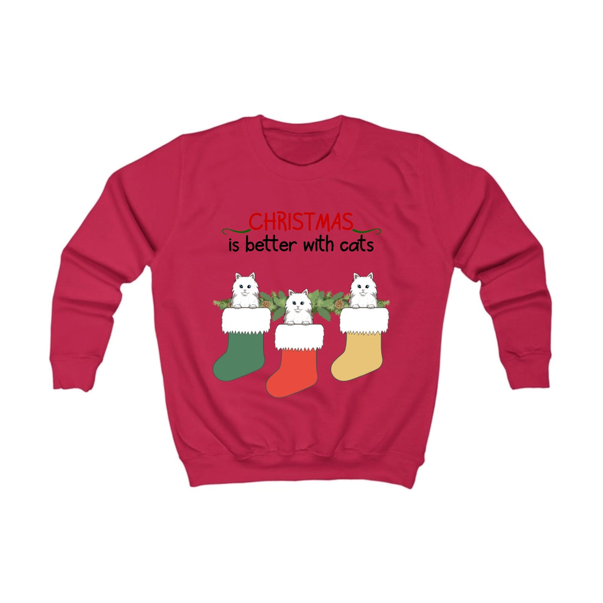 Christmas is better with cats | Kids Sweatshirt