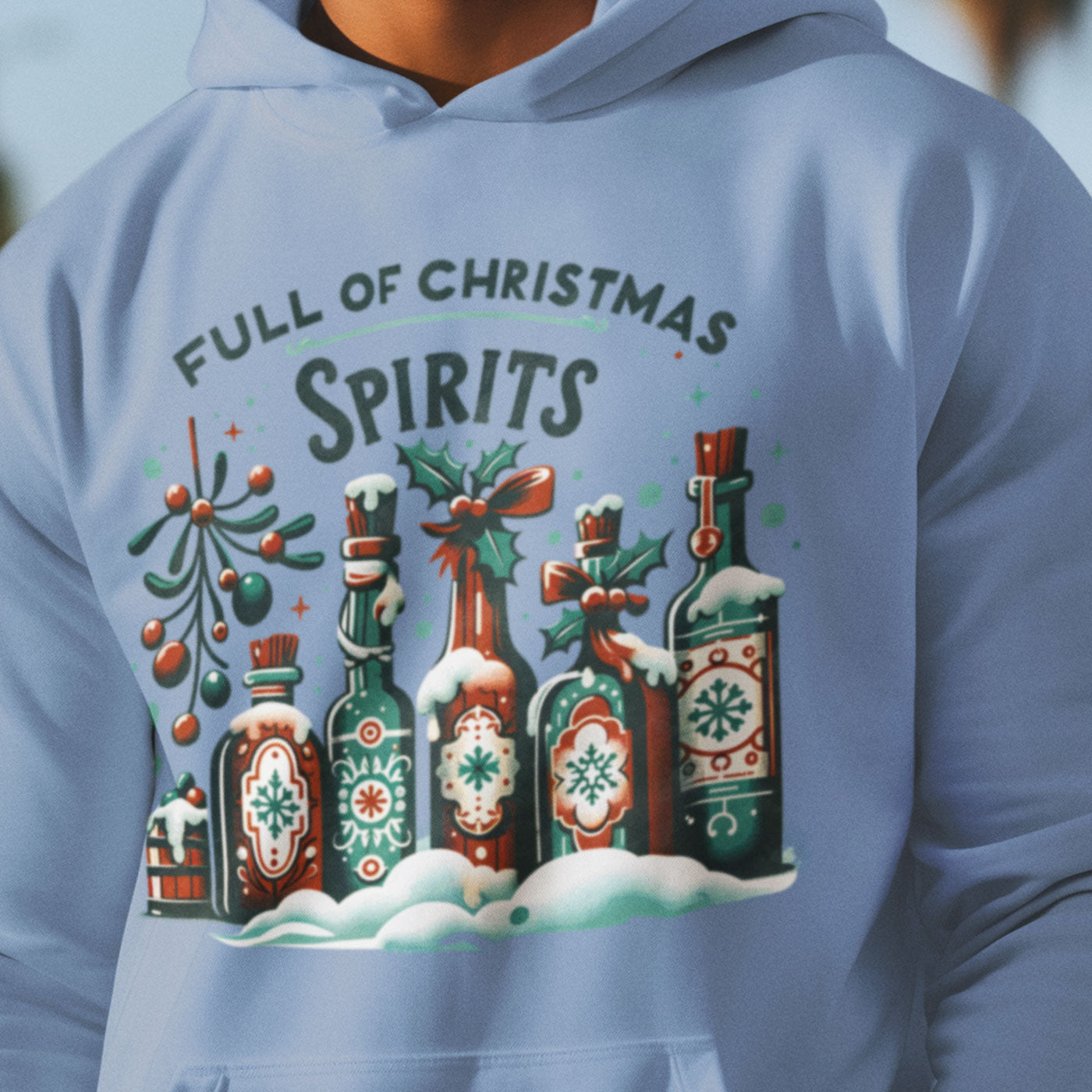 Full of Christmas Spirits | Festive Holiday Bottles | Unisex Hoodie