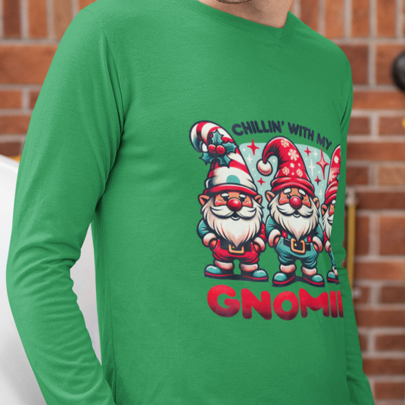 "Chillin' With My Gnomies | Fun Christmas Gnome | Unisex Long Sleeve