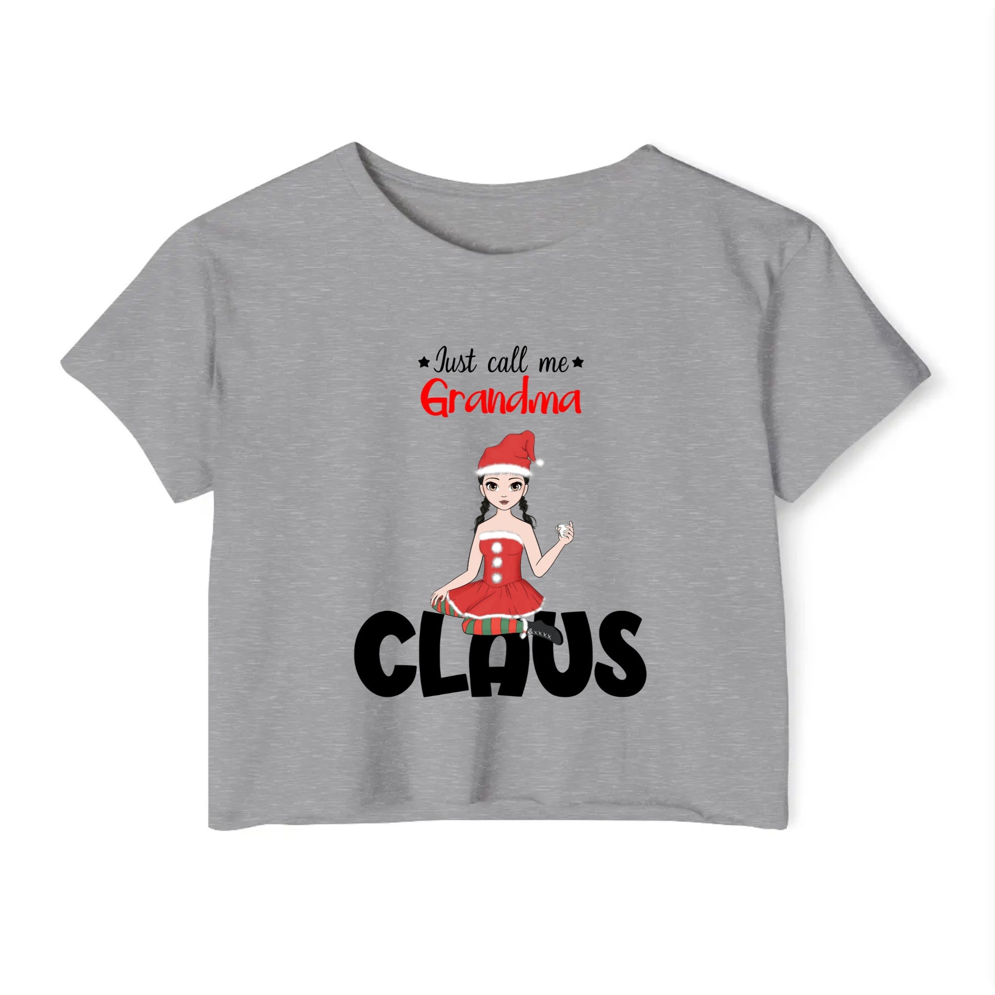 Just call me Grandma Claus | Women's Festival Crop Top