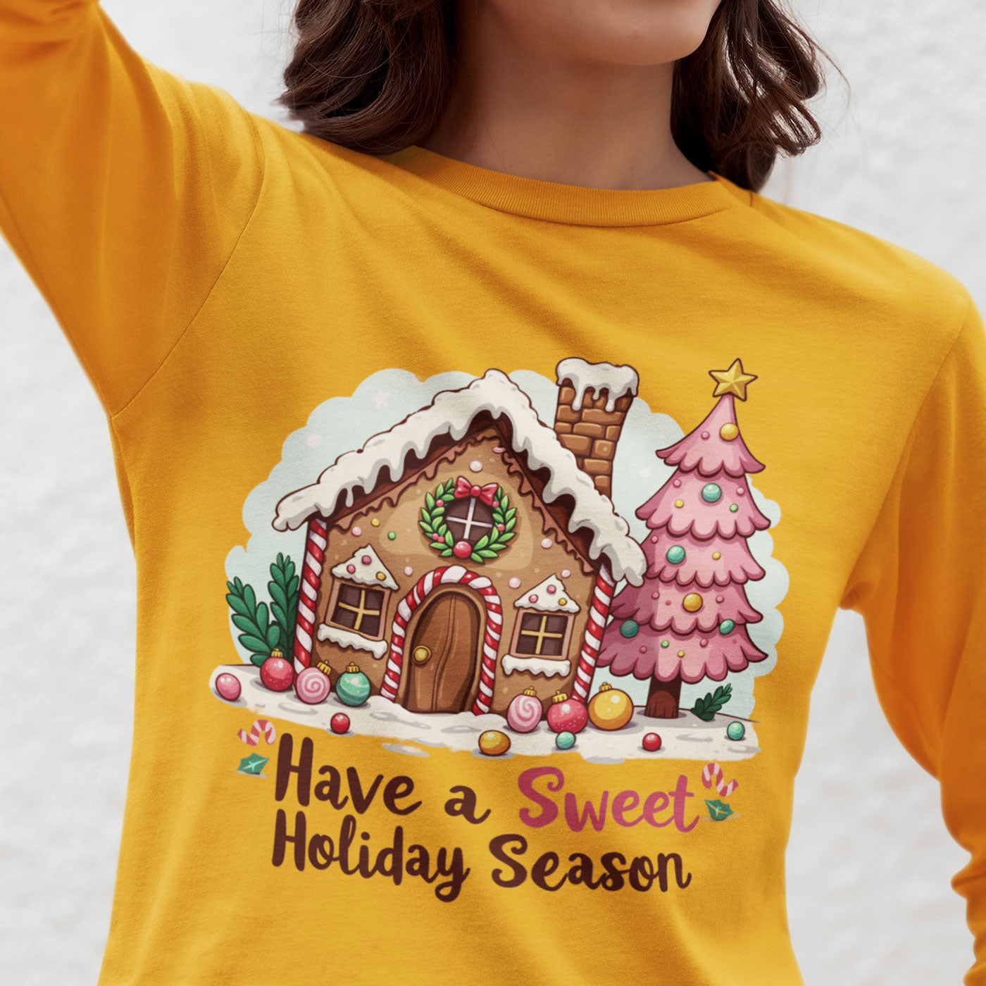 Have a Sweet Holiday Season | Gingerbread House Christmas | Unisex Long Sleeve