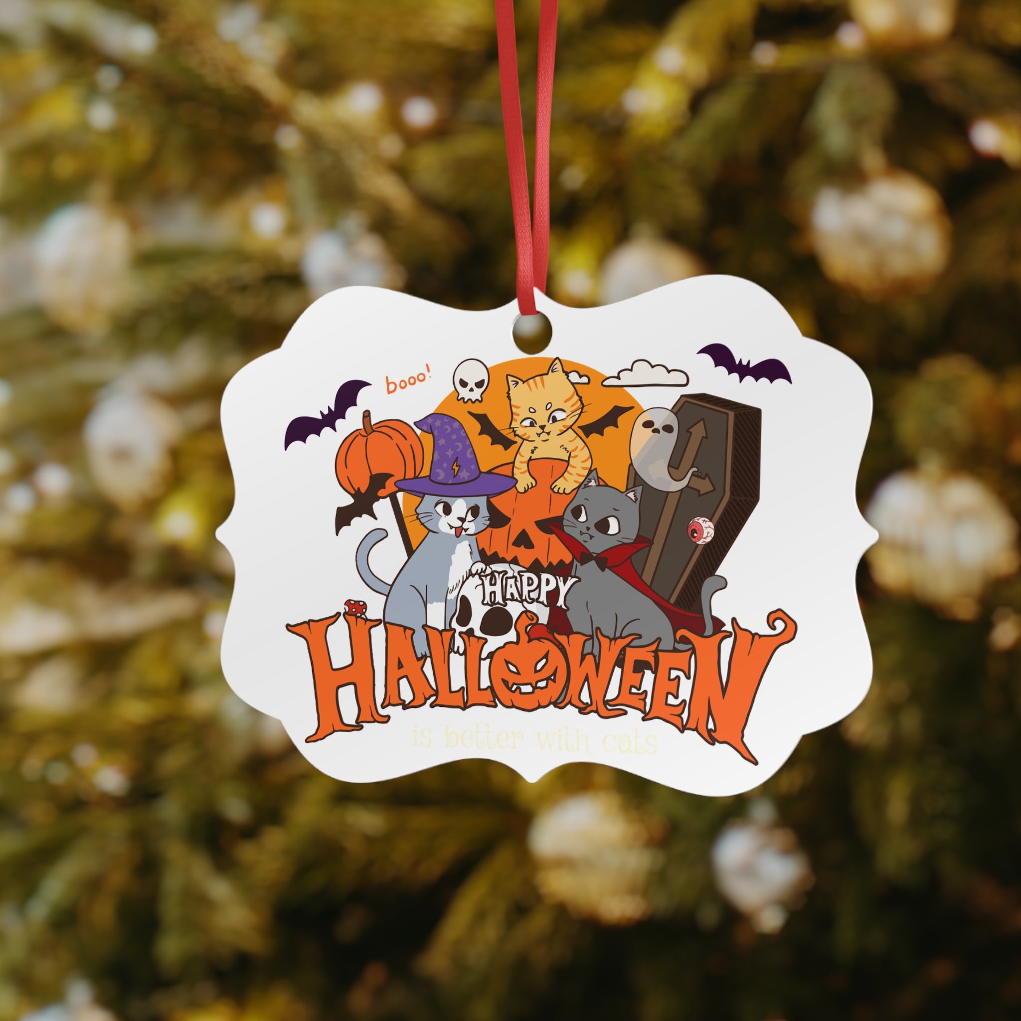Halloween is Better with Cats | Aluminum Ornaments