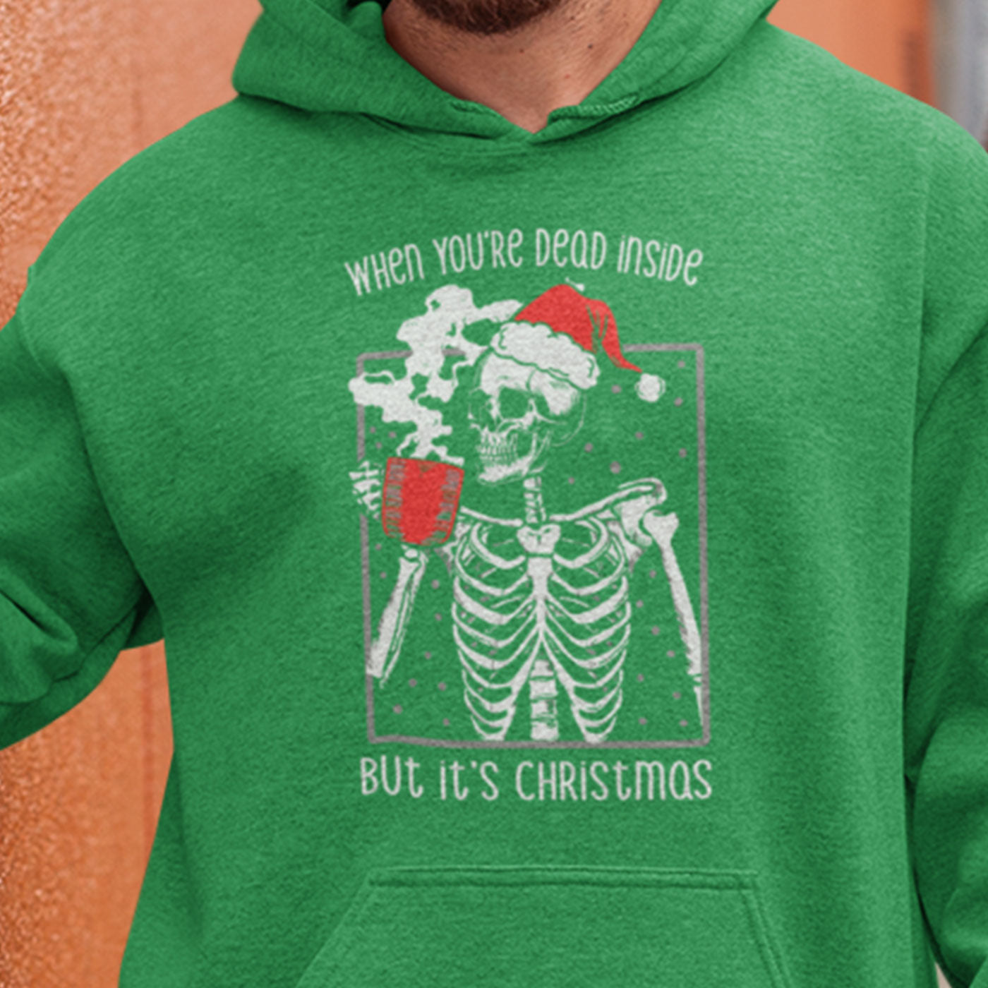 When You're Dead Inside But It's Christmas | Skeleton Holiday Humor | Unisex Hoodie