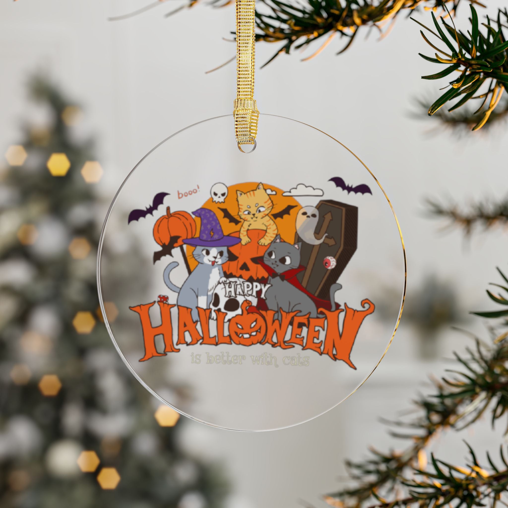 Halloween is Better with Cats | Acrylic Ornaments