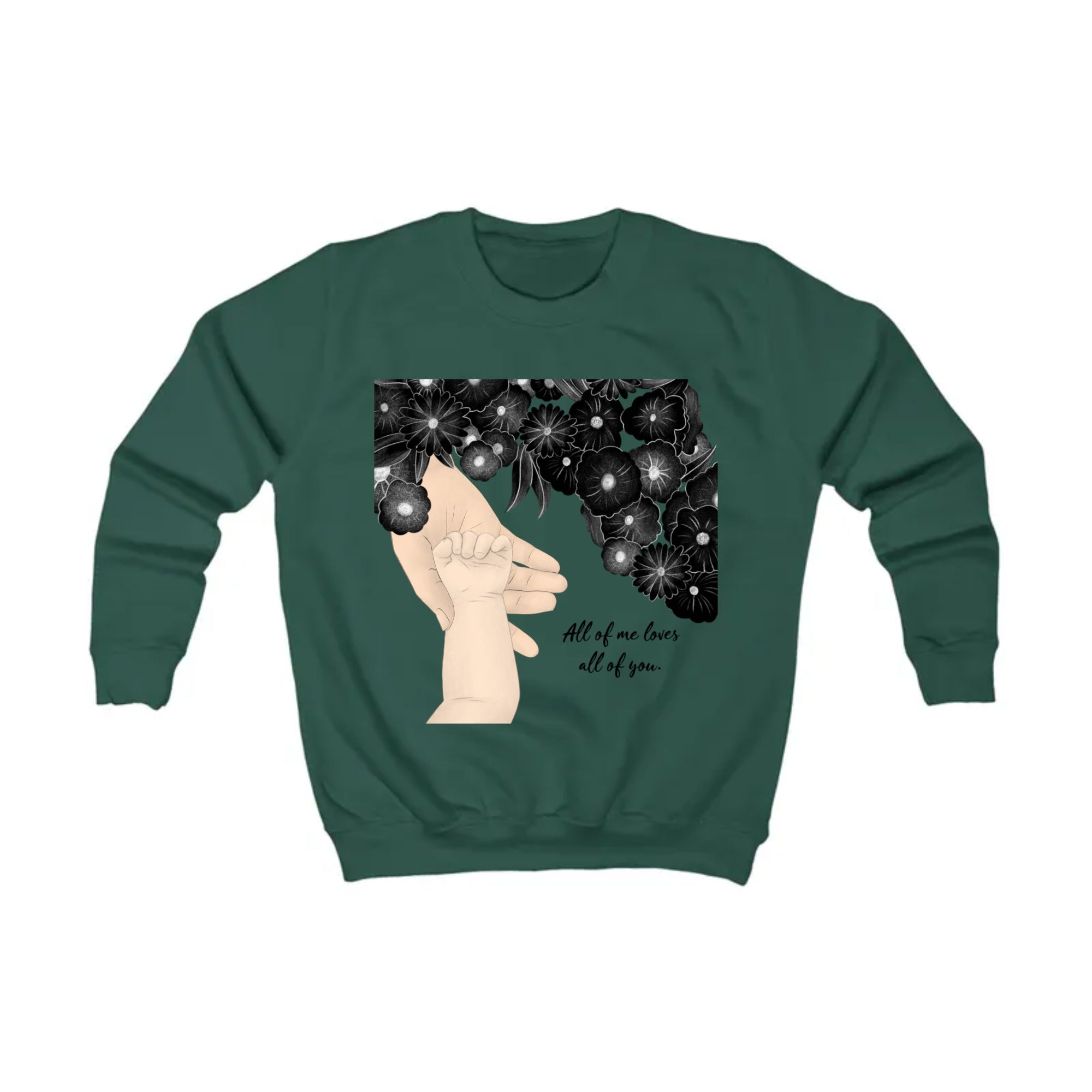 All of me loves all of you | Kids Sweatshirt