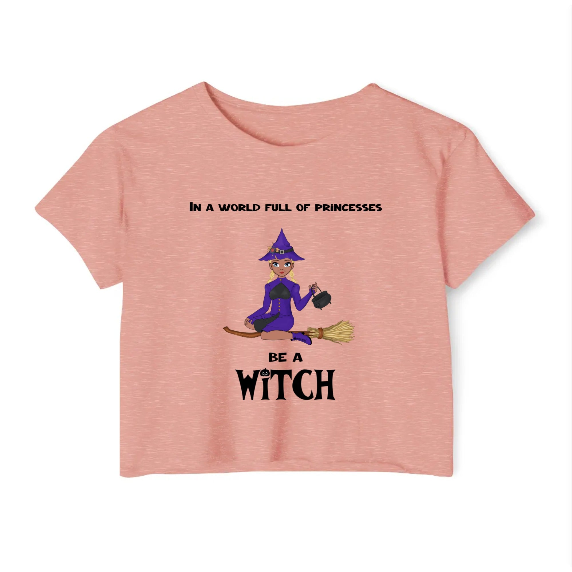 Be a Witch | Women's Festival Crop Top
