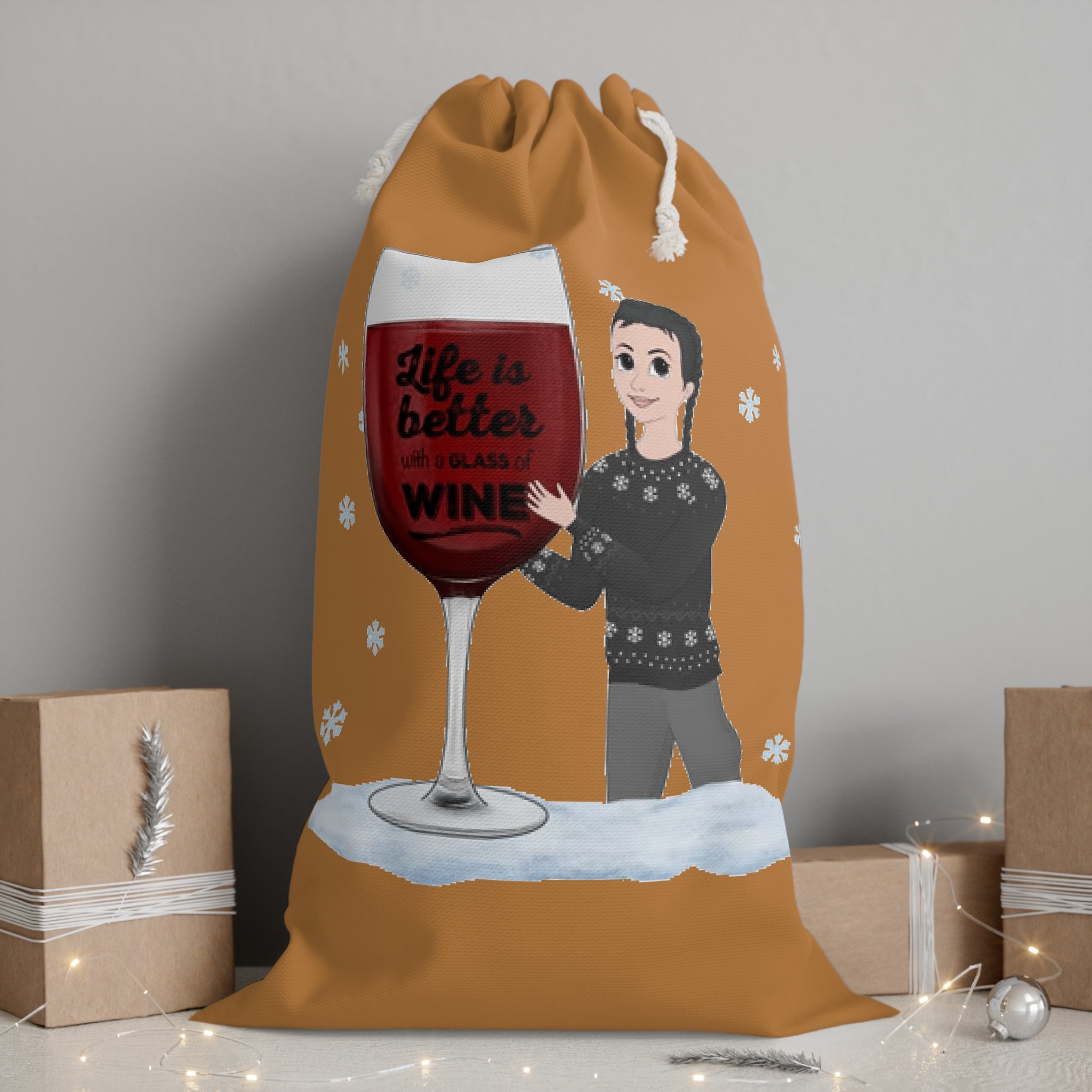 Life is better with a glass of Wine | Sack