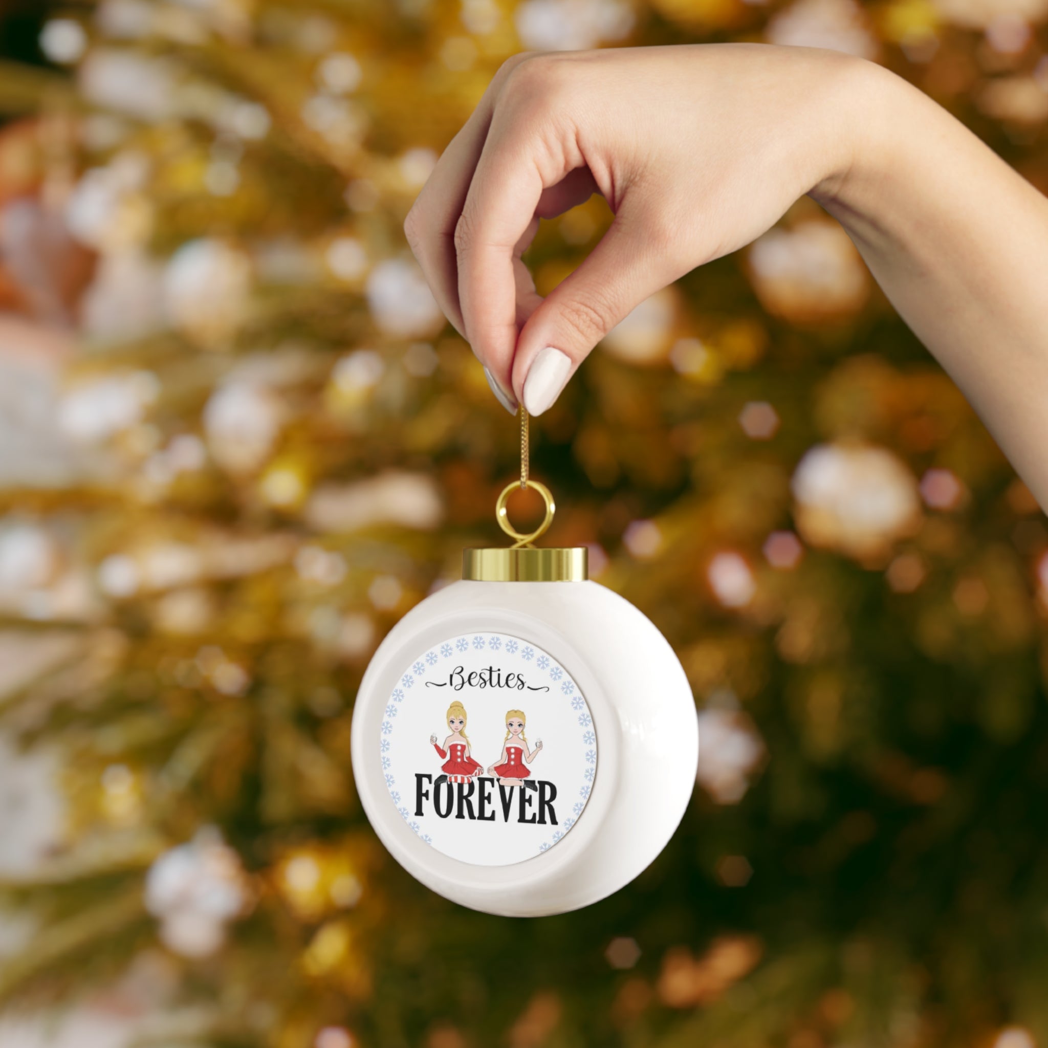Besties Forever | Christmas Ball Ornament