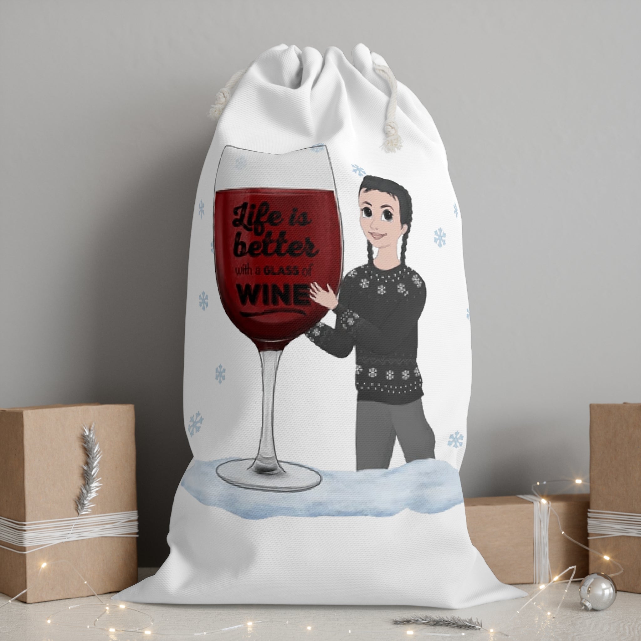 Life is better with a glass of Wine | Sack