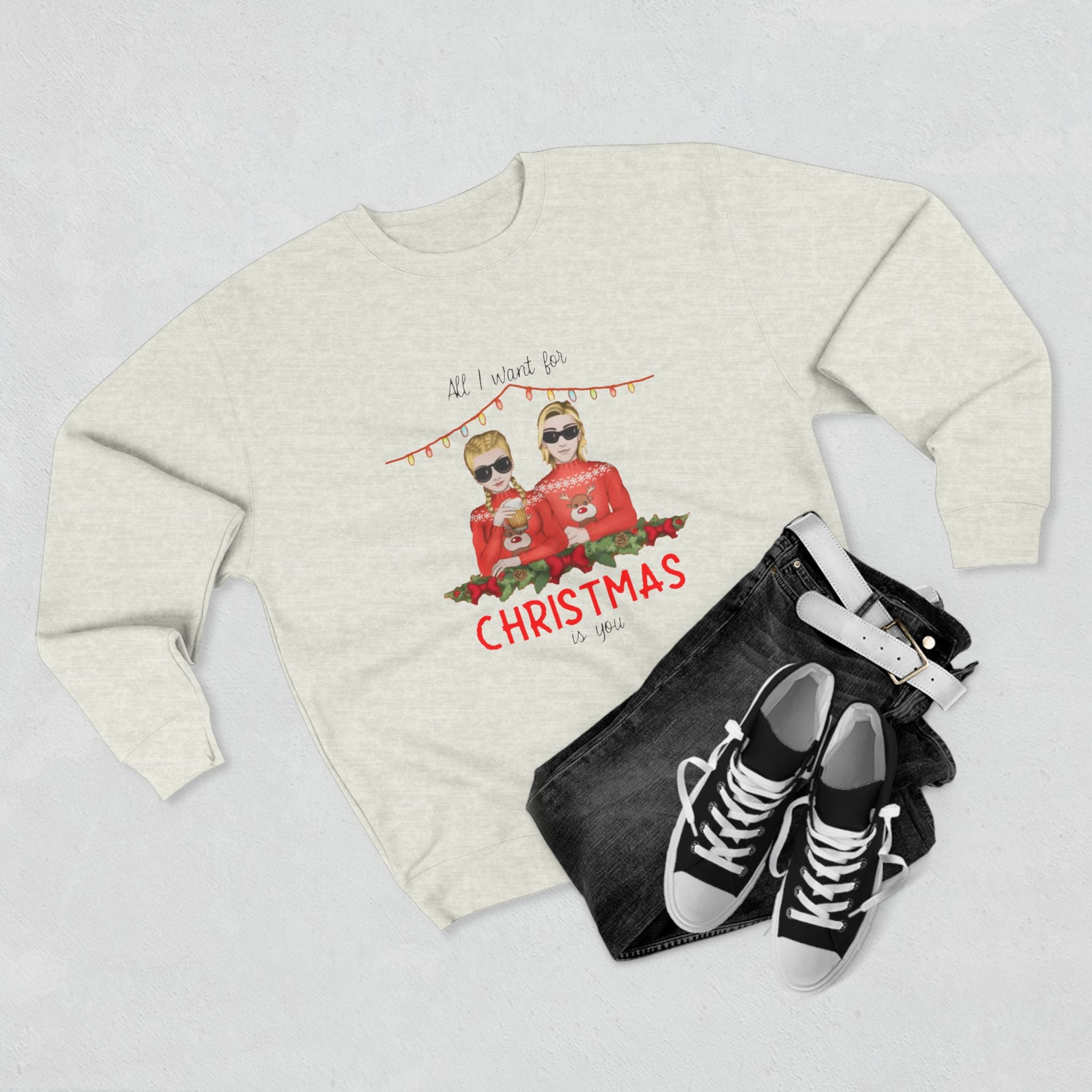 All I want for Christmas is You | Unisex Heavy Blend Crewneck Sweatshirt