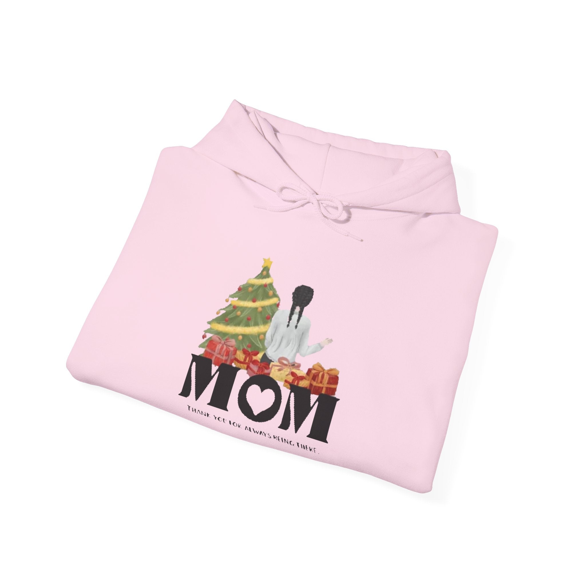 MOM thank you for always being there | Unisex Dry Blend Hooded Sweatshirt