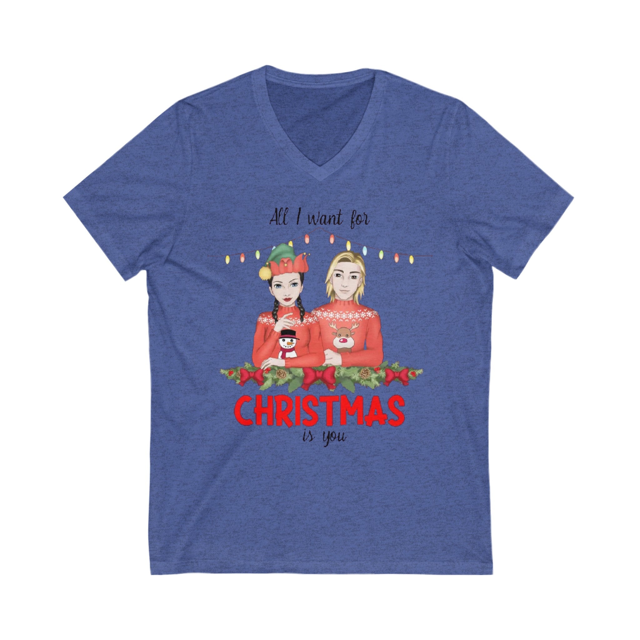 All i want for Christmas is You | Unisex Jersey Short Sleeve V-Neck Tee