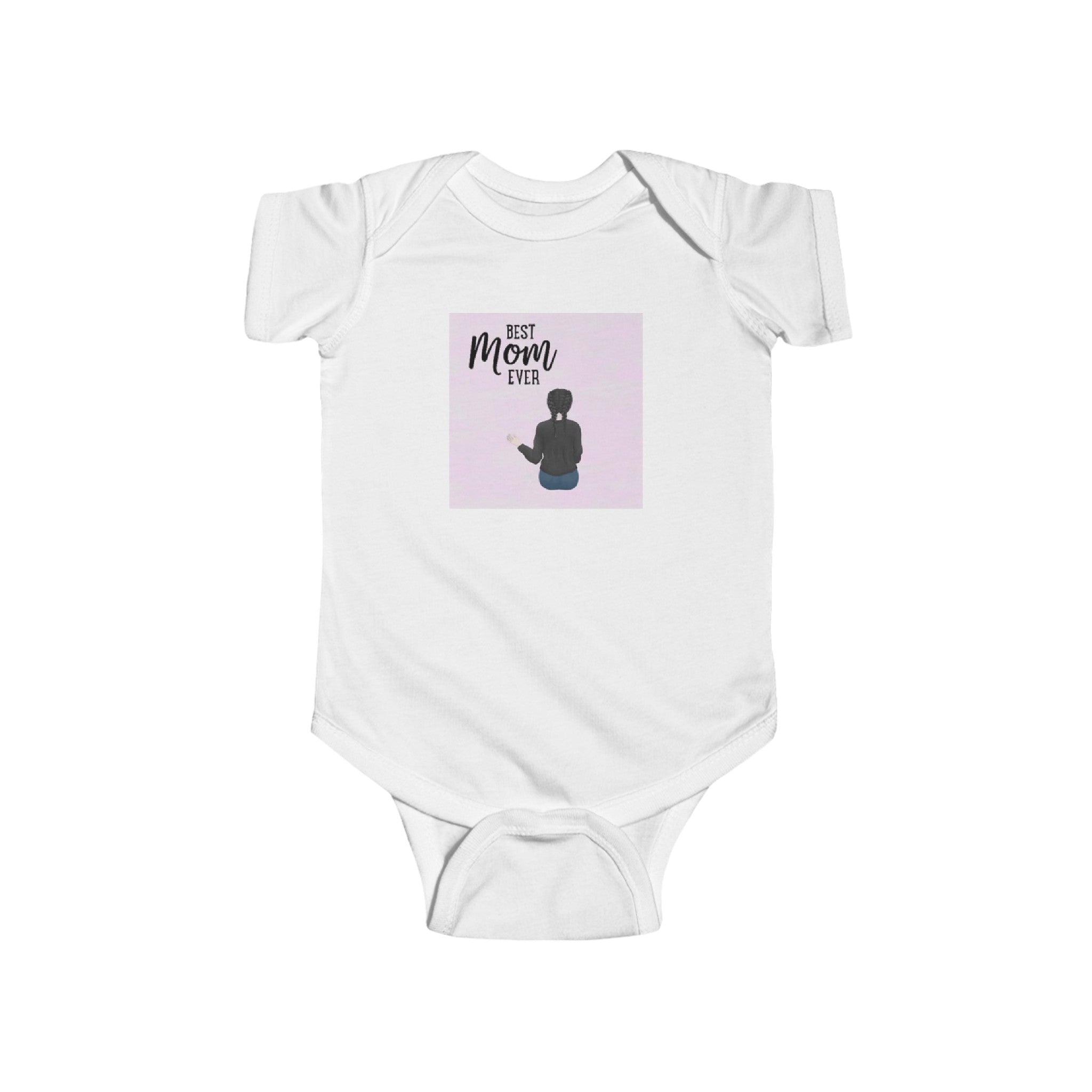 Best mom ever | Infant Fine Jersey Bodysuit