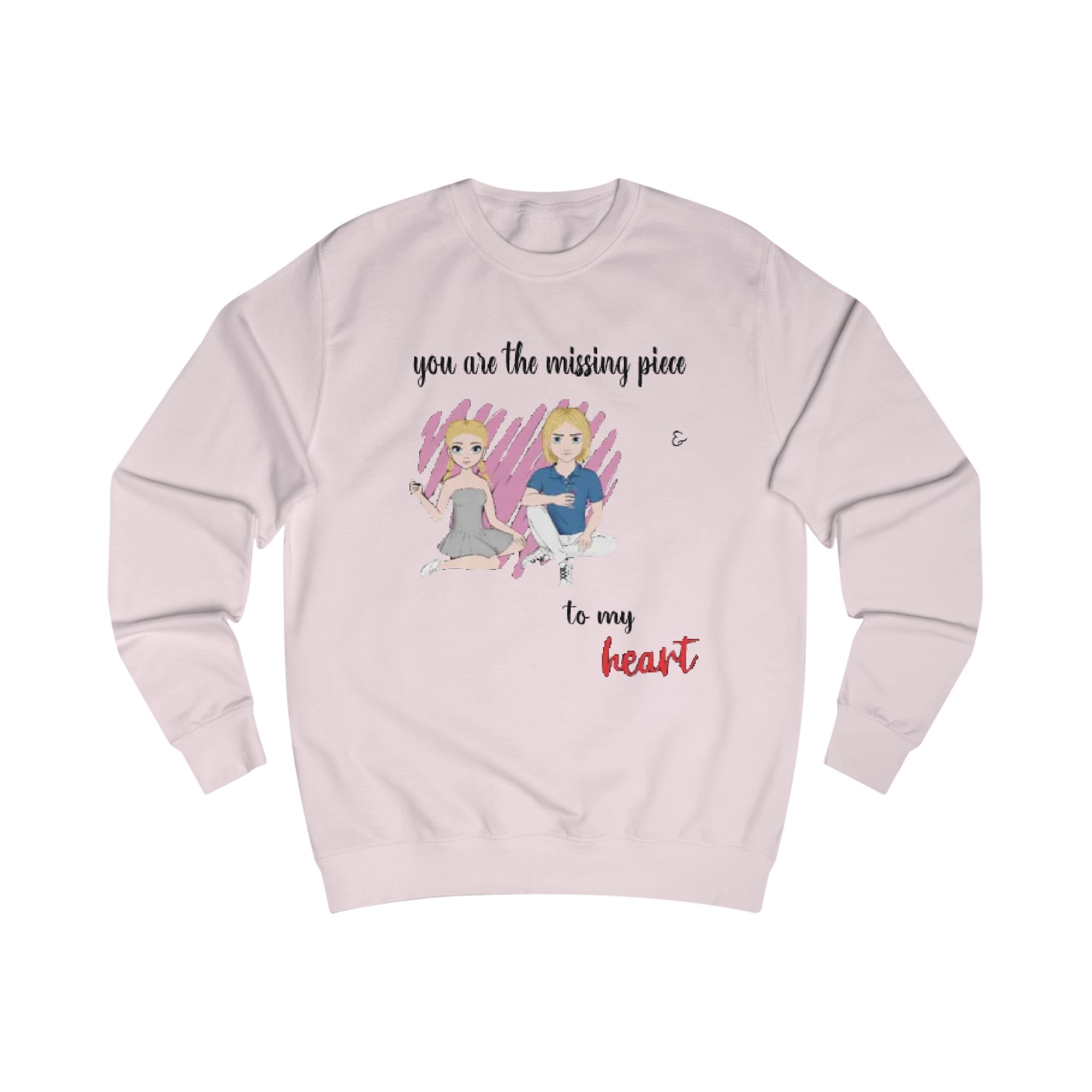 Your are the missing piece to my Heart | Unisex Crew Sweatshirt