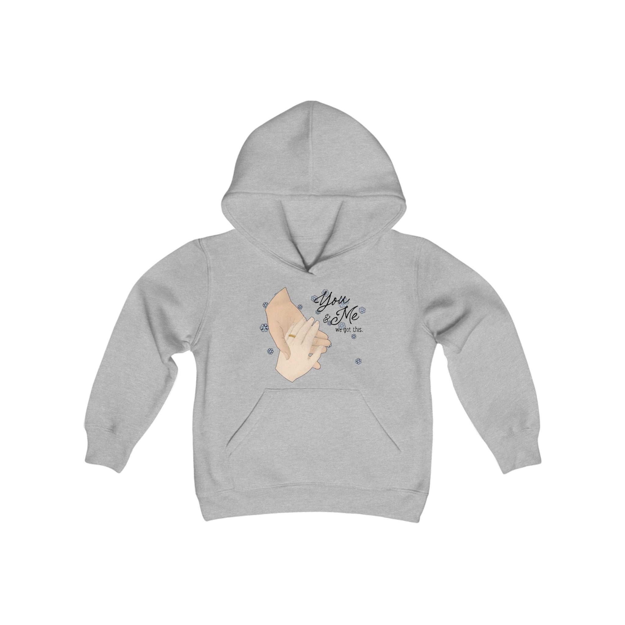 You & Me and we got this | Youth Heavy Blend Hooded Sweatshirt