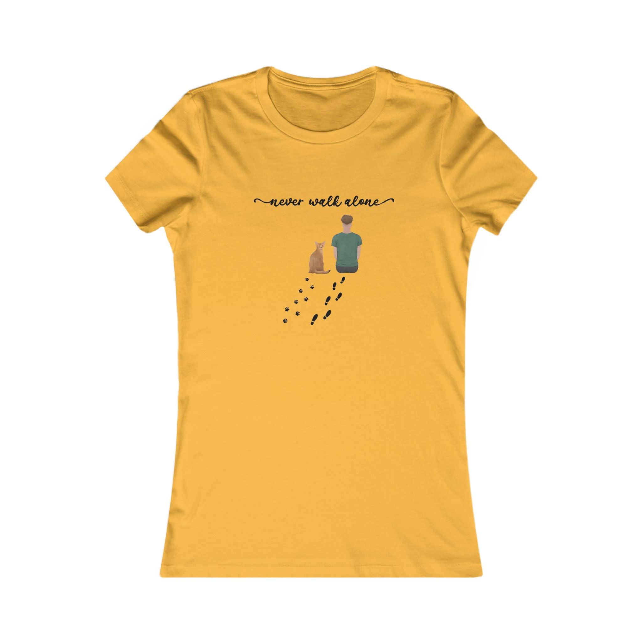 Never walk alone | Women's Favorite Tee