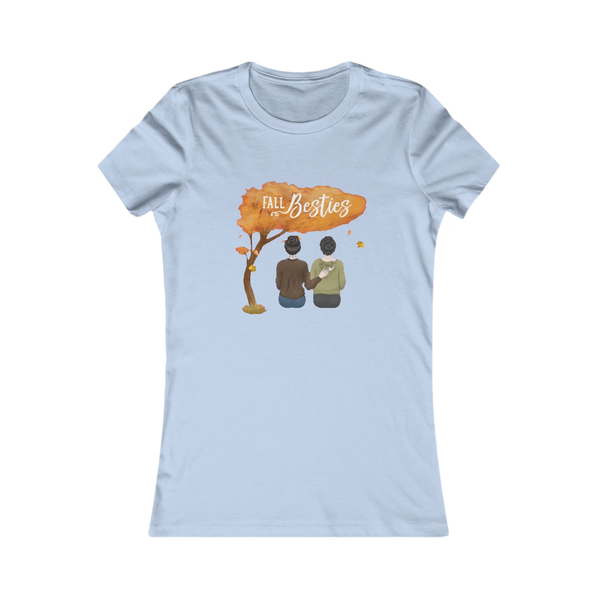 Fall Besties | Women's Favorite Tee