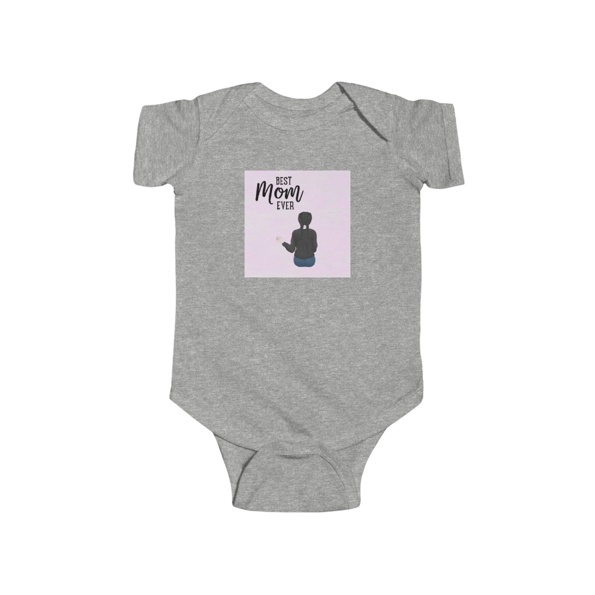 Best mom ever | Infant Fine Jersey Bodysuit