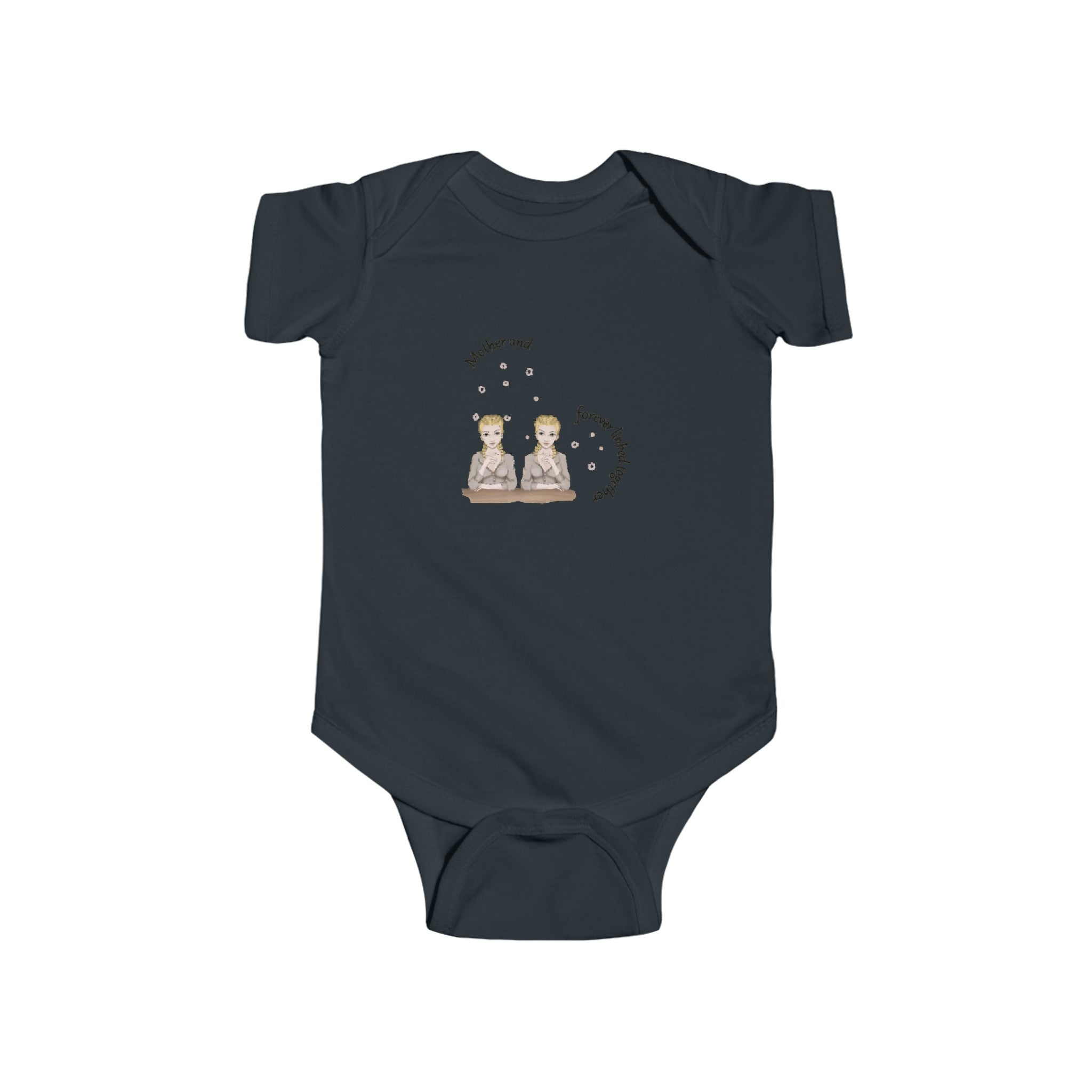 Mother & Daughters is forever linked together | Infant Fine Jersey Bodysuit