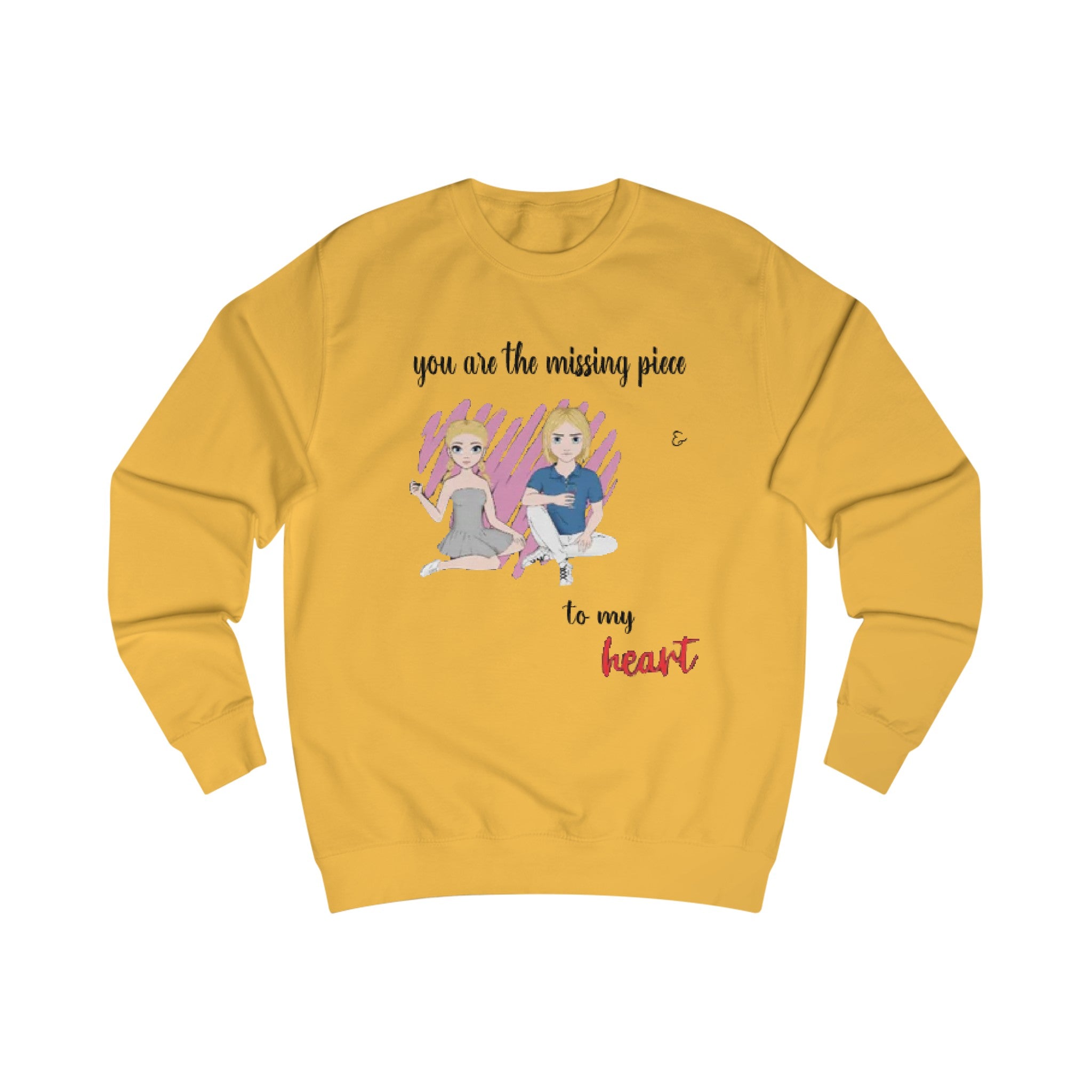 Your are the missing piece to my Heart | Unisex Crew Sweatshirt