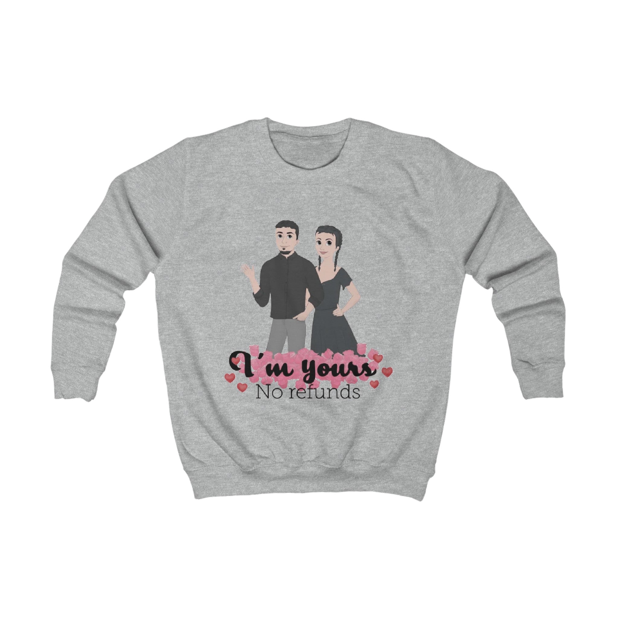 I'm yours. No refunds | Kids Sweatshirt