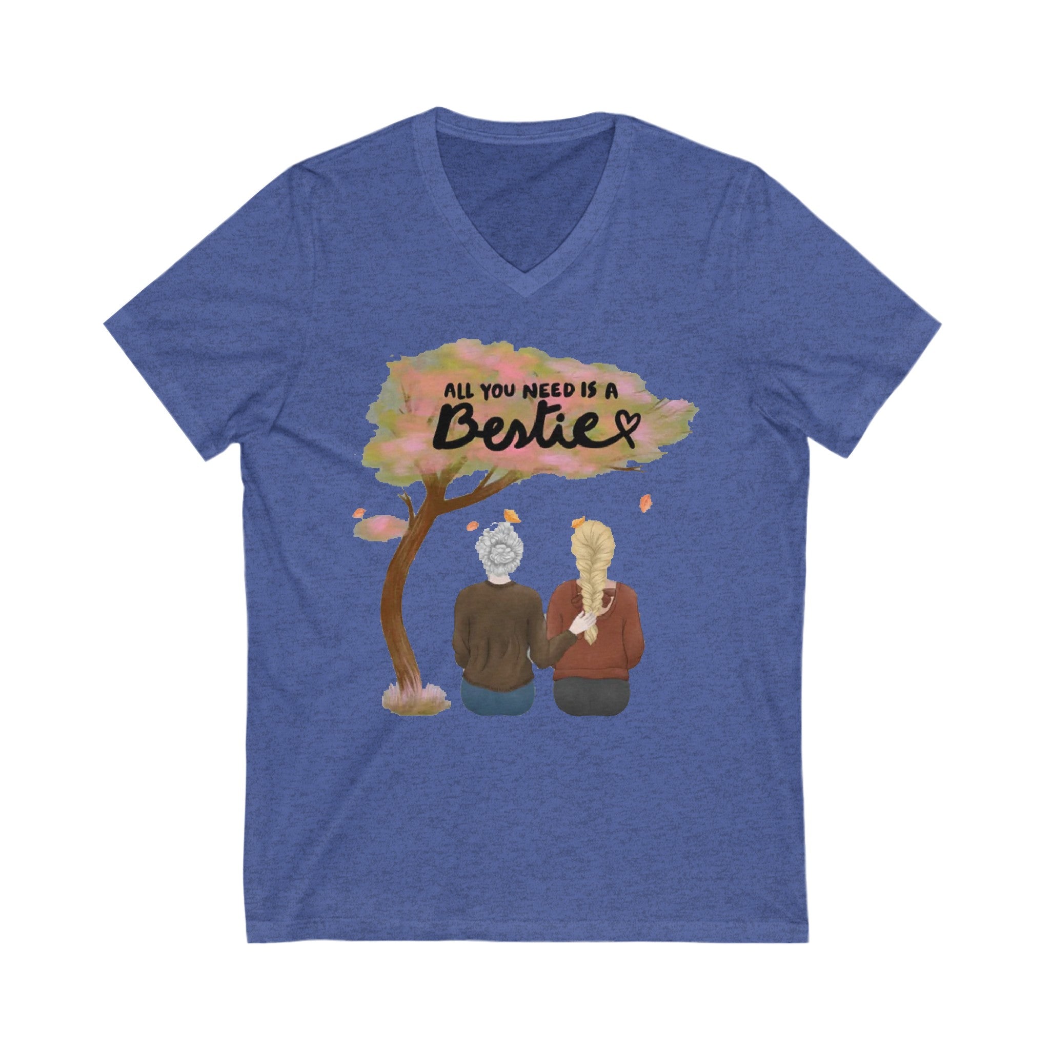 All you need is a Bestie | Unisex Jersey Short Sleeve V-Neck Tee