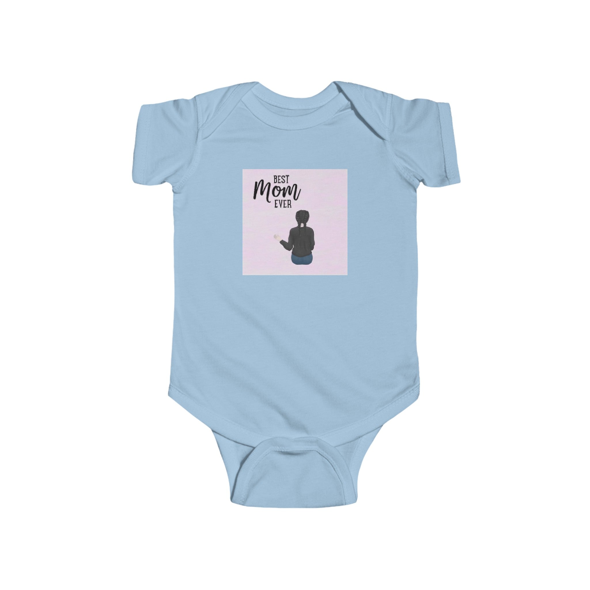 Best mom ever | Infant Fine Jersey Bodysuit