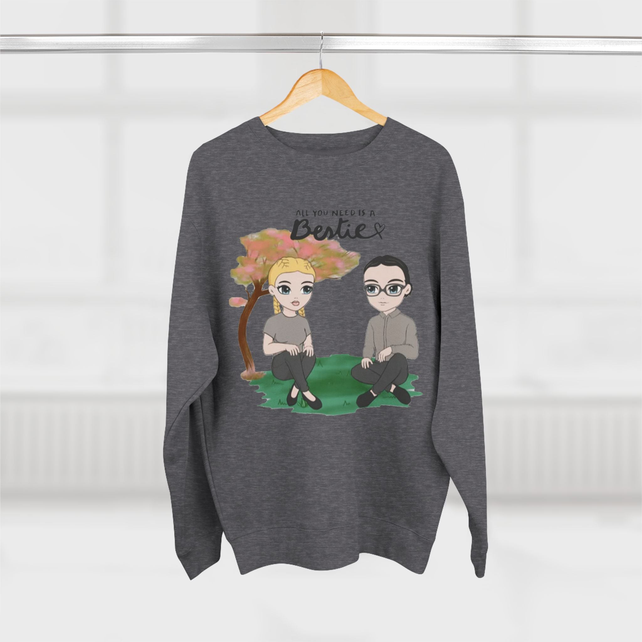 All You Need is a Bestie | Unisex Heavy Blend Crewneck Sweatshirt