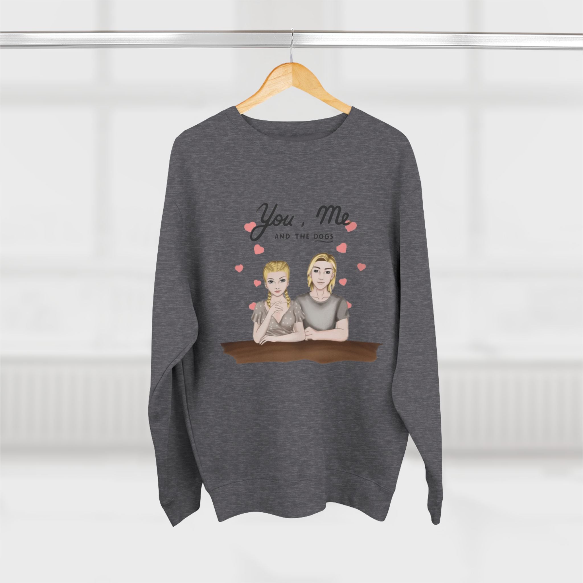 You Me and the Dogs  | Unisex Heavy Blend Crewneck Sweatshirt