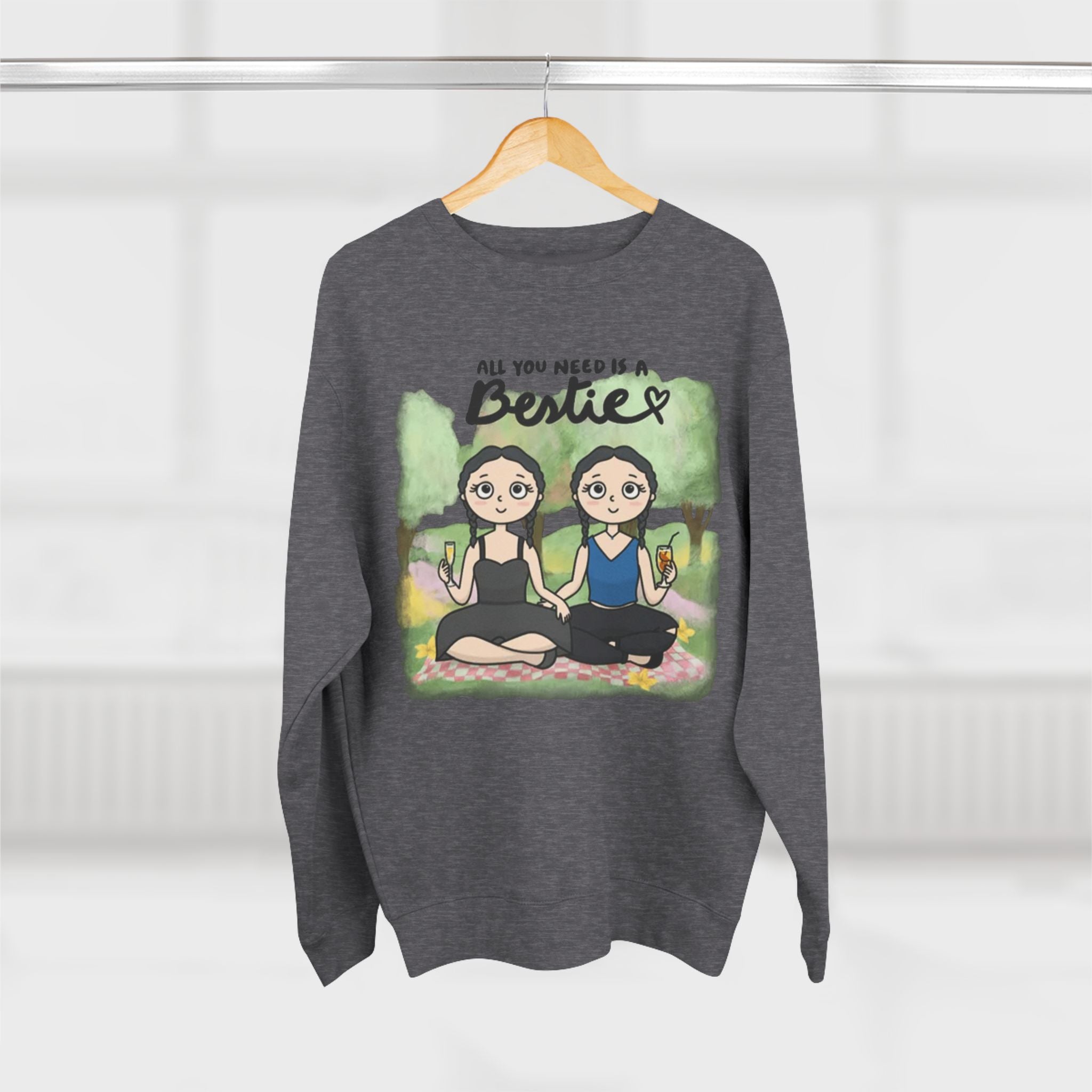 All you need is a Bestie | Unisex Crewneck Sweatshirt