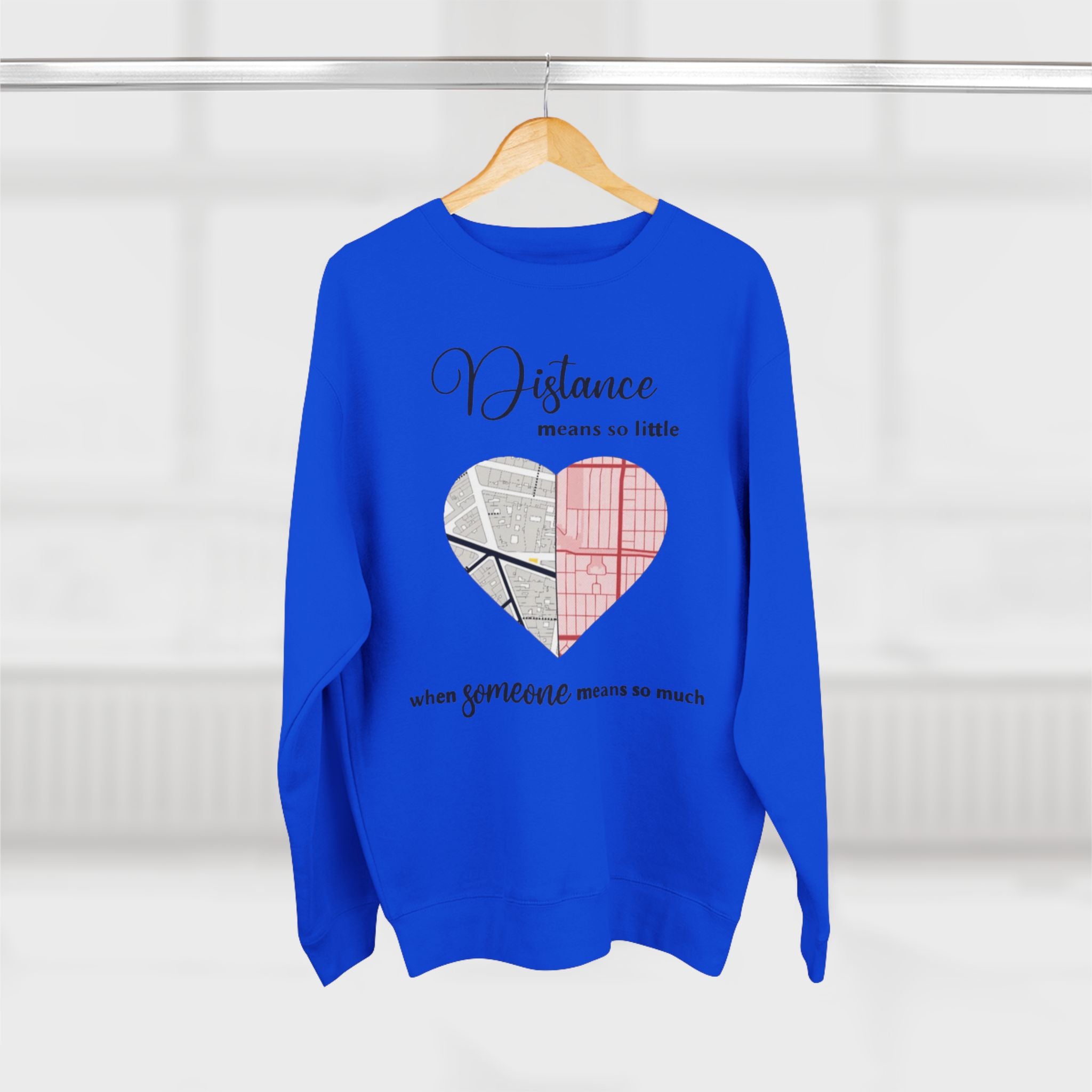 Distance Means so Little when Someone Means so Much | Women's Midweight Cotton Tee