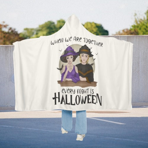 When we are together every night is Halloween | Snuggle Blanket
